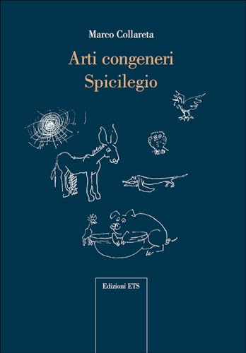 Arti congeneri spicilegio (Microstorie d'arte) von Edizioni ETS