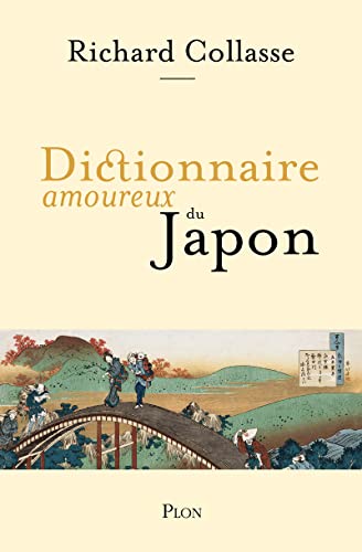 Dictionnaire amoureux du Japon von PLON