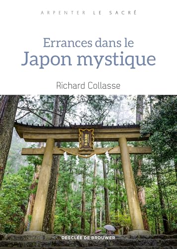 Errances dans le Japon mystique Errances dans le Japon mystique von DDB
