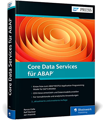 Core Data Services für ABAP: CDS-Views und Datenmodelle für SAP S/4HANA – aktuell für Release 2023 (SAP PRESS)