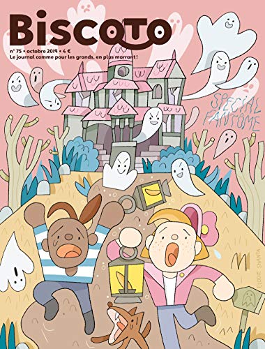 Biscoto n°75 – Les fantômes