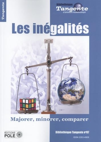 BIB 87 - LES INEGALITES: Majorer, minorer, comparer von POLE
