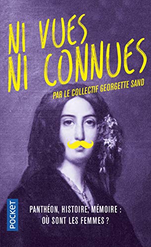 Ni vues ni connues: Panthéon, Histoire, mémoire : où sont les femmes ?