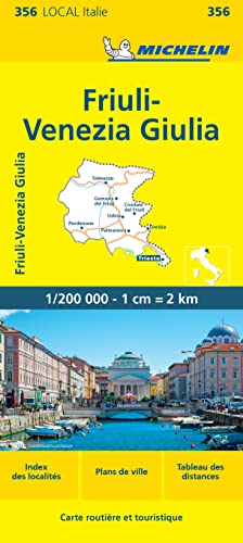 Michelin Karte Friuli Venezia, französische Ausgabe (Michelin kaart - lokaal Italie (356), Band 356)