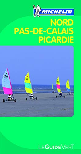 Nord Pas-de-Calais: Picardie (La guida verde, Band 18)