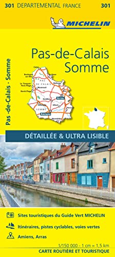 Pas-de-Calais, Somme - Michelin Local Map 301 Pas-de-Calais, Somme - Michelin Local Map 301