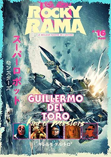 Rockyrama saison 5 tome 3 Guillermo del Toro