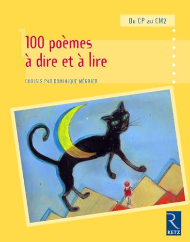 100 poemes a dire et a lire 100 poemes a dire et a lire von RETZ