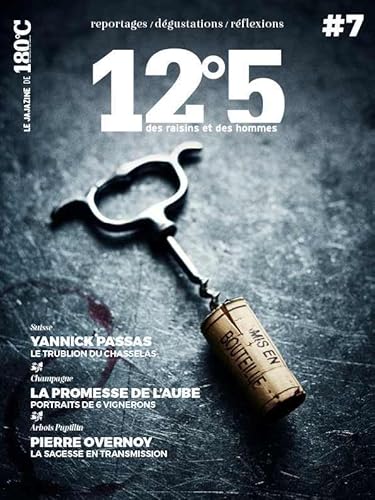 12°5 des raisins et des hommes numero 7 12°5 des raisins et des hommes numero 7