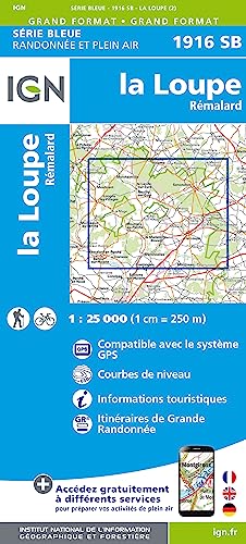 La Loupe Rémalard 1:25 000: 1:25000 (Série Bleue, Band 1916) von IGN Frankreich