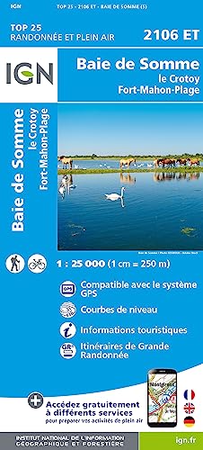 Baie de Somme - Foret de Crecy - Le Crotoy 1:25 000: 1:25000 (TOP 25)