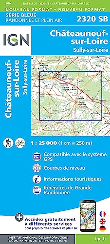 2320SB Châteauneuf-sur-Loire-Sully-sur-Loire (Série Bleue, Band 2320)