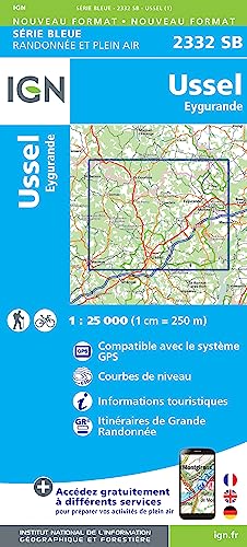 2332SB Ussel.Eygurande (Série Bleue, Band 2332) von IGN Institut Geographique National