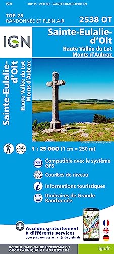 2538OT Sainte-Eulalie-d'Olt Haute Vallée du Lot Monts d'Aubrac (TOP 25) 2538OT Sainte-Eulalie-d'Olt Haute Vallée du Lot Monts d'Aubrac (TOP 25)