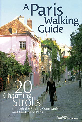 A Paris Walking Guide