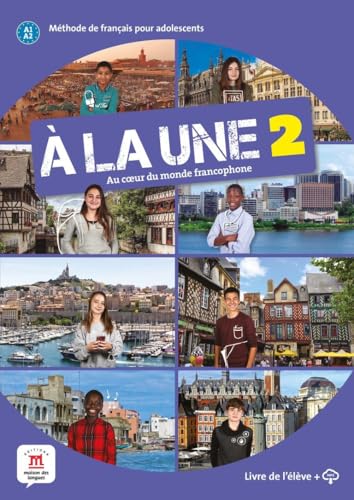 À la une 2 – Livre de l’élève + audio MP3. A1/A2: Livre de l'eleve + audio download (A1-A2)