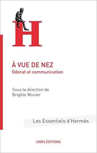 A vue de nez: Odorat et communication von CNRS EDITIONS