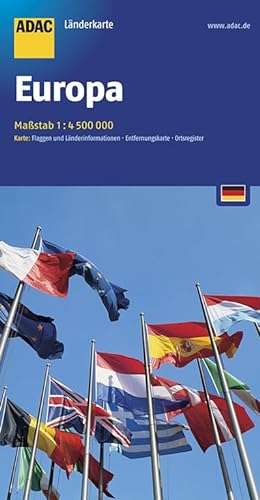 ADAC Länderkarte Europa 1:4,5 Mio.: Registerheft: Themenkarte, Ortsregister mit Postleitzahlen. Karte: Flaggen und Länderinformationen, Entfernungskarte (ADAC LänderKarten)