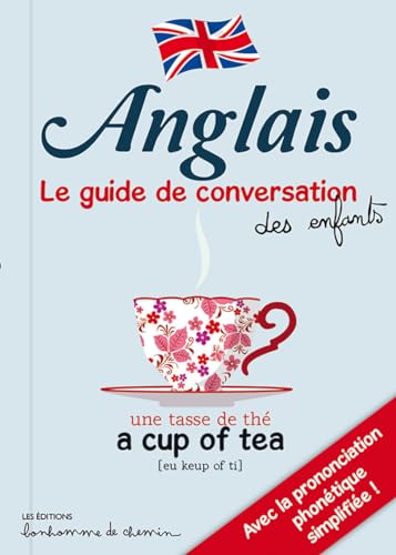 ANGLAIS GUIDE DE CONVERSATION DES ENFANTS von Editions Bonhomme de Chemin