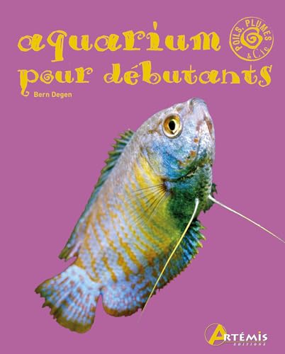 AQUARIUM POUR DEBUTANTS