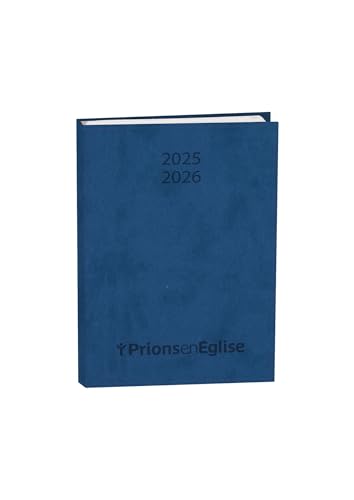 Agenda Prions en Eglise septembre 2025-2026: L'évangile au coeur de votre journée von BAYARD PRESSE