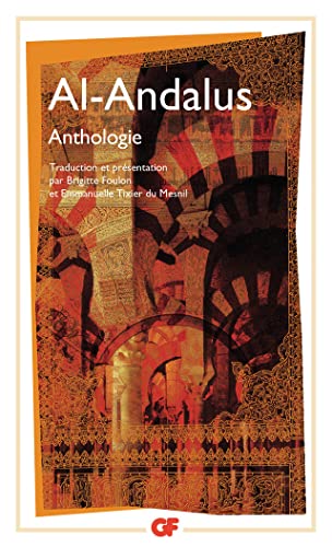 Al-andalus, Anthologie Al-andalus, Anthologie von FLAMMARION