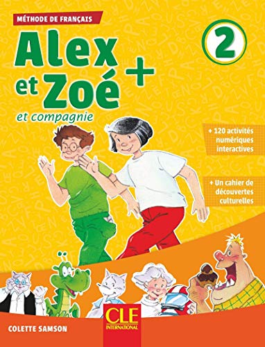 Alex et Zoe +: Livre de l'eleve 2 + CD audio von CLE INTERNAT