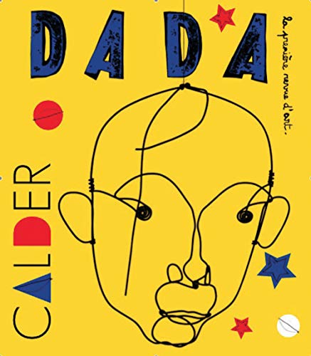 Alexandre Calder (Revue Dada n°146)