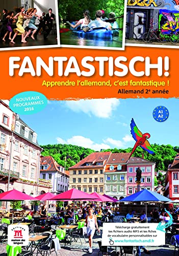 Fantastisch!, Allemand, 2re année. Livre de l élève