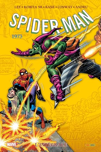 Amazing Spider-Man : L'intégrale 1973 (T11) - Nouvelle édition von PANINI