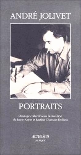 André Jolivet, Portraits