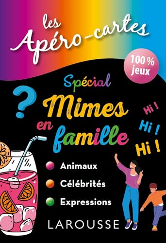 Apéro-cartes spécial Mimes en famille von LAROUSSE