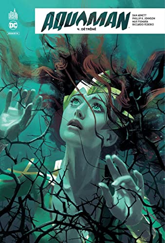 Aquaman Rebirth - Tome 4 Aquaman Rebirth - Tome 4