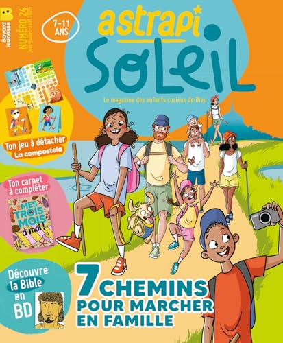 Astrapi Soleil - juin 2025 N° 24 Astrapi Soleil - juin 2025 N° 24 von BAYARD PRESSE