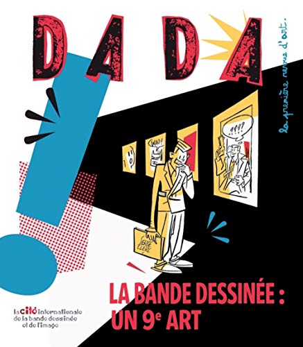 BD, LE 9e ART (REVUE DADA N°162) von Arola