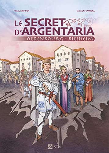 BD Le Secret d'Argentaria: Oedenbourg Biesheim