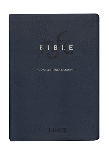 Bible Nouvelle français courant: Sans les deutérocanoniques, format miniature