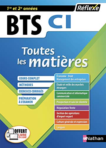 BTS CI Commerce international, 1re/2e année : Toutes les matières von Nathan Technique