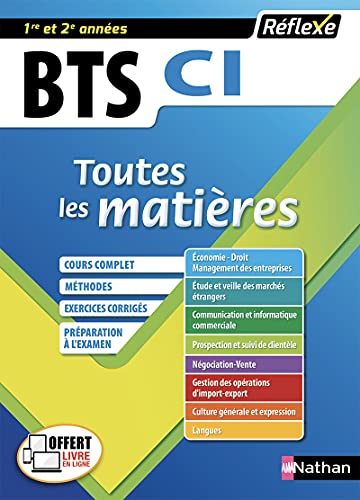 BTS CI Commerce international (Toutes les matières - Réflexe N° 15) - 2018 (15) von NATHAN