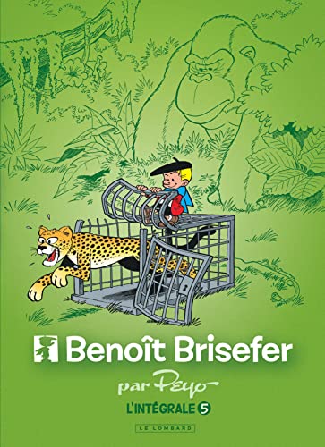 Intégrale Benoît Brisefer - Tome 5: Benoît Brisfer et le colis mystérieux ; Le super-héros du mensonge ! ; C'est tout dans la tête ! ; Chocolats et ... ; John-John ; Sur les traces du gorille blanc Intégrale Benoît Brisefer - Tome 5: Benoît Brisfer et le colis mystérieux ; Le super-héros du mensonge ! ; C'est tout dans la tête ! ; Chocolats et ... ; John-John ; Sur les traces du gorille blanc