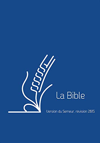 Bible semeur poche couverture vivella bleu zip: Version du semeur, révision 2015, bleu