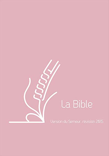 Bible semeur poche couverture vivella rose zip: Version du semeur, révision 2015, rose