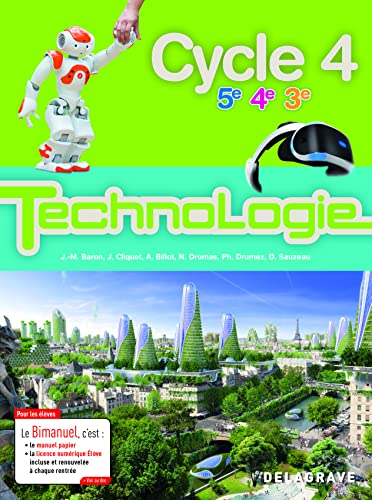 Technologie Cycle 4 (2017) - Manuel élève: Bimanuel