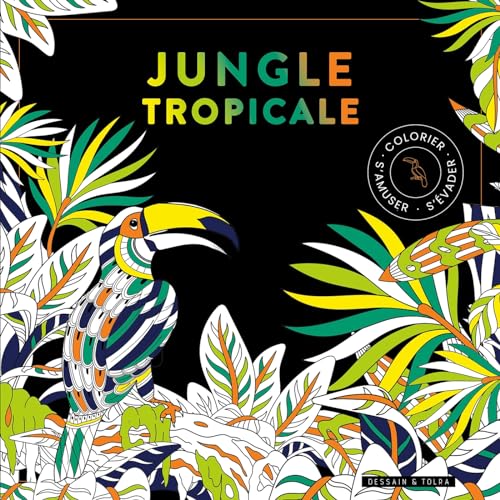 Black coloriage - Jungle tropicale von DESSAIN TOLRA