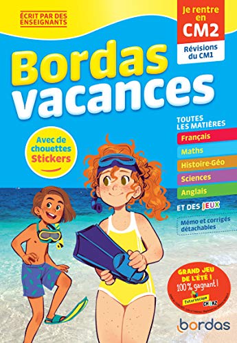 Bordas Vacances - Je rentre en CM2 von BORDAS