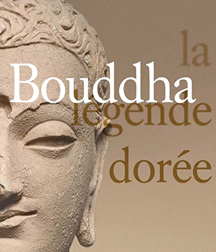 Bouddha, la légende dorée von LIENART