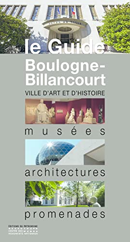 Boulogne-Billancourt: Ville d'art et d'histoire Boulogne-Billancourt: Ville d'art et d'histoire von PATRIMOINE
