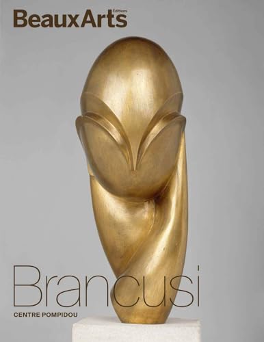 Brancusi: AU CENTRE POMPIDOU von BEAUX ARTS ED