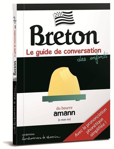 Breton - Guide de conversationdes enfants: Le guide de conversation des enfants