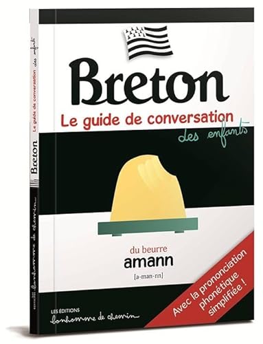 Breton - Guide de conversationdes enfants: Le guide de conversation des enfants